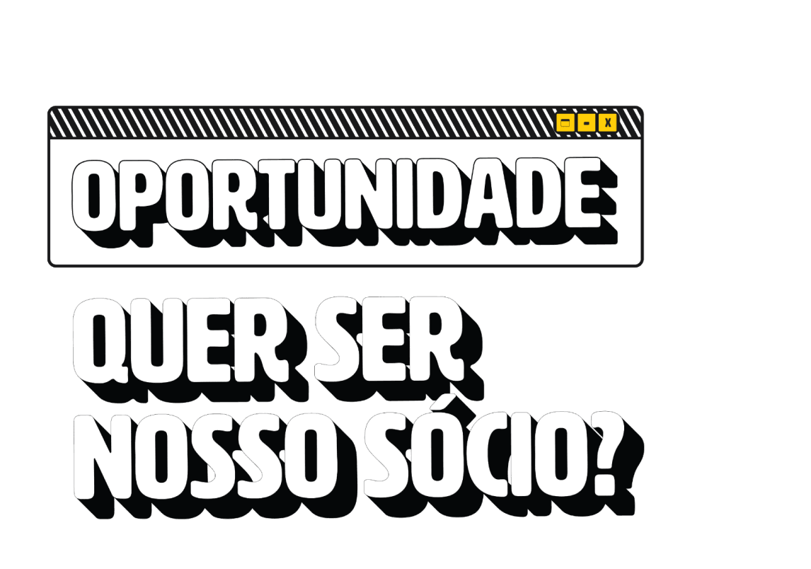 Oportunidade! Quer ser nosso sócio?